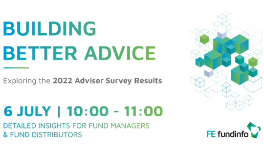 Building Better Advice - Exploring the 2022 Adviser Survey Results